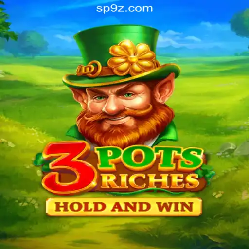 Discover the Excitement of 3potsRiches on the 9Z.com Platform
