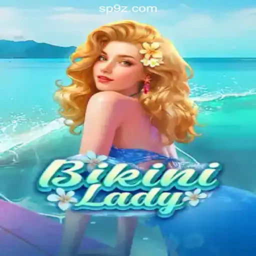 BikiniLady: The Ultimate Gameplay Experience on 9Z.com Platform